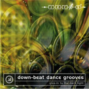 Zero-G - Downbeat Dance Grooves