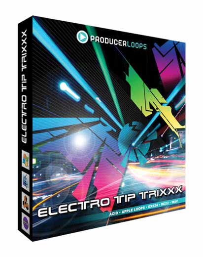 Producer Loops - Electro Tip Trixxx