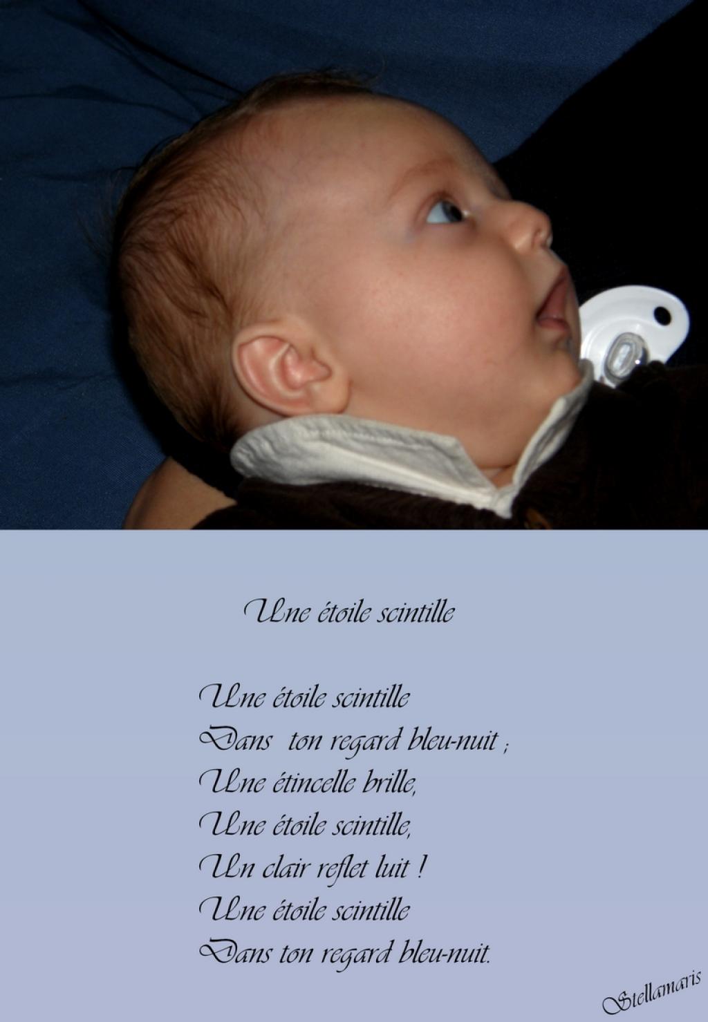 Une étoile scintille / / Une étoile scintille / Dans ton regard bleu-nuit ; / Une étincelle brille, / Une étoile scintille, / Un clair reflet luit ! /Une étoile scintille / Dans ton regard bleu-nuit. / / Stellamaris